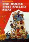 The House That Sailed Away Book Cover