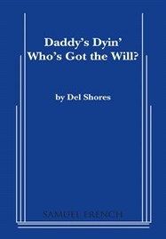 Daddy's Dyin' Book Cover