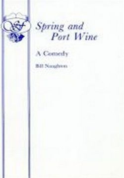 Spring and Port Wine Book Cover