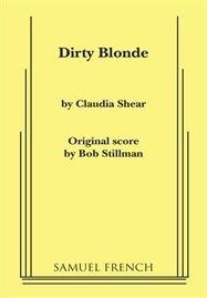 Confessions Of A Dirty Blonde Book Cover