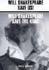 Will Shakespeare Save Us! Book Cover